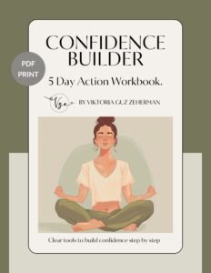 Confidence Builder 5-Day Action Workbook